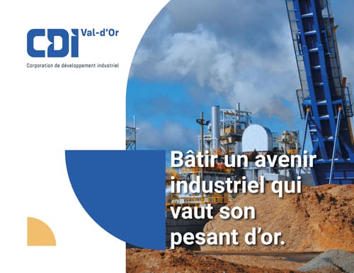 Bâtir un avenir industriel qui vaut son pesant d'or.